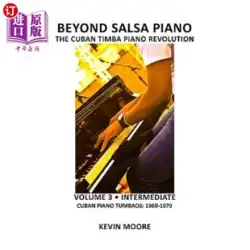 海外直接予約 Beyond Salsa Piano: The Cuban Timba Piano Revolution: Volume 3 - Cuban Piano Tum Beyond Salsa Piano: Cuban Drum Piano